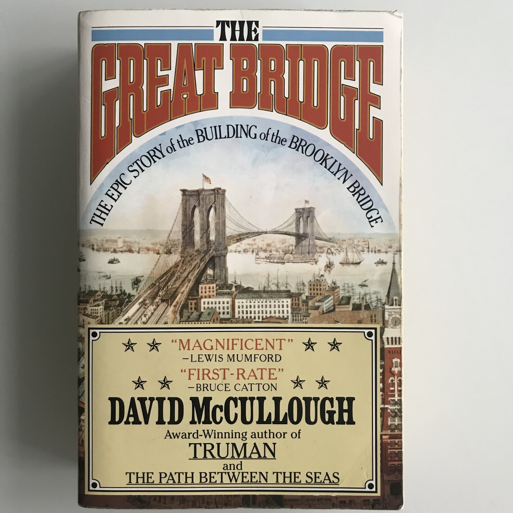 David McCullough - The Great Bridge - Paperback (USED)