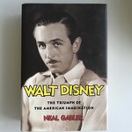 Neil Gabler - Walt Disney: The Triumph Of The American Imagination - Hardback (USED)