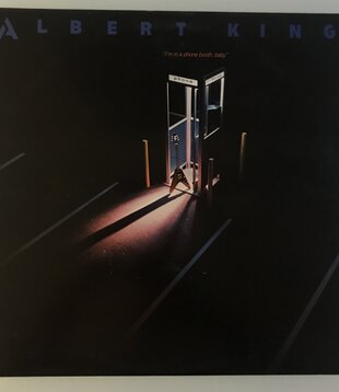 Albert King - I’m In The Phone Booth, Baby  - Vinyl LP (USED)