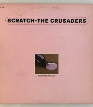 The Crusaders - Scratch: Recorded Live At The Roxy - Vinyl LP (USED)