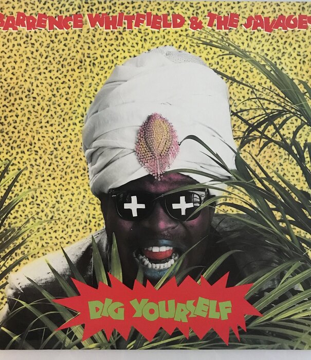 Barrence Whitfield & The Savages - Dig Yourself  - Vinyl LP (USED)