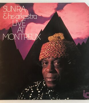 Sun Ra And His Arkestra - Live At Montreux  - Vinyl LP (USED)