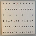 Pat Metheny, Ornette Coleman - Song X  - Vinyl LP (USED)