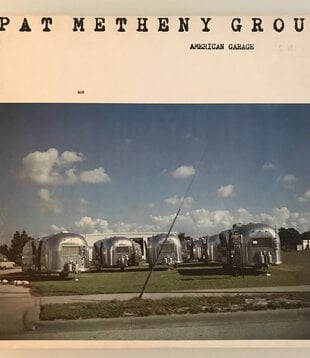 Pat Metheny Group - American Garage  - Vinyl LP (USED)