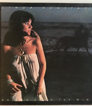 Linda Ronstadt - Hasten Down The Wind - Vinyl LP (USED)