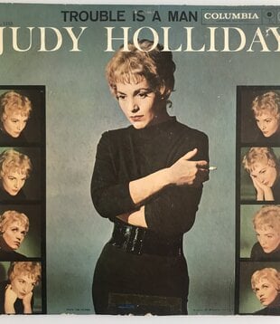 Judy Holliday - Trouble Is A Man - Vinyl LP (USED)