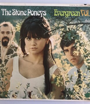 Stone Poneys (featuring Linda Ronstadt) - Evergeen Vol. 2 - Vinyl LP (USED)