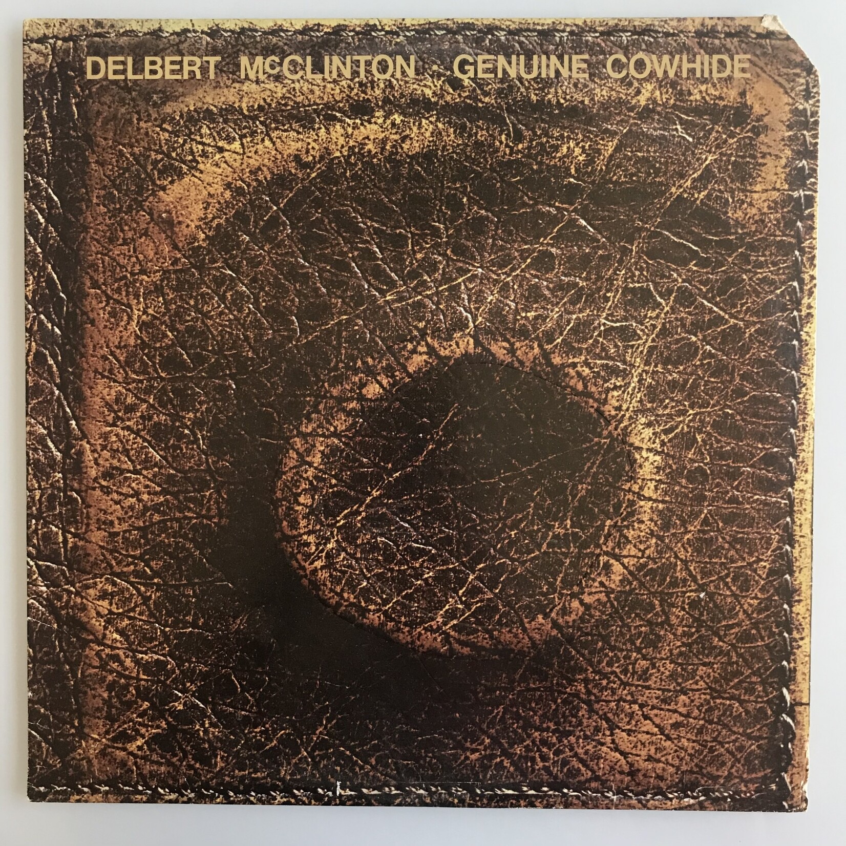 Delbert McClinton - Genuine Cowhide - Vinyl LP (USED)