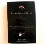 Rob Dunn - Every Little Thing - Hardback (USED)