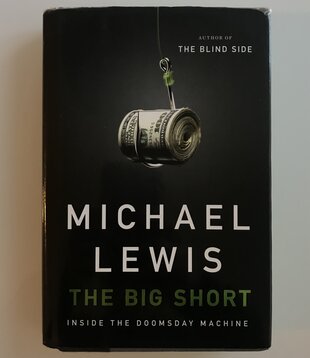 Michael Lewis - The Big Short - Hardback (USED)