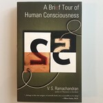 V.S. Ramachandran - A Brief Tour Of Human Consciousness - Paperback (USED)