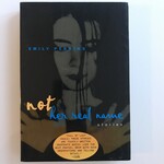 Emily Perkins - Not Her Real Name - Paperback (USED)
