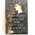 Louise Erdrich - The Master Butcher’s Singing Club - Paperback (USED)