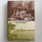 Lee Stringer - Grand Central Winter: Stories From The Street - Hardback (USED)