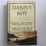 Malachy McCourt - Danny Boy: The Legend Of The Beloved Irish Ballad - Hardback (USED)