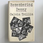 Calvin Trillin - Remembering Denny - Hardback (USED)