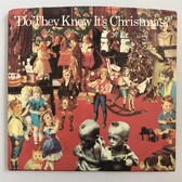 Band Aid - Do They Know It's Christmas? / Feed The World Band Aid - Do They Know It's Christmas? / Feed The World