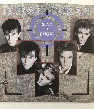Duran Duran - Save A Prayer / Save A Prayer (From The Arena) - Vinyl 45 (USED)