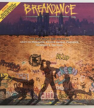 Various - Breakdance: The Best Music For Breaking - Vinyl LP (USED)