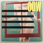 Our Daughter’s Wedding - ODW - Vinyl LP (USED)