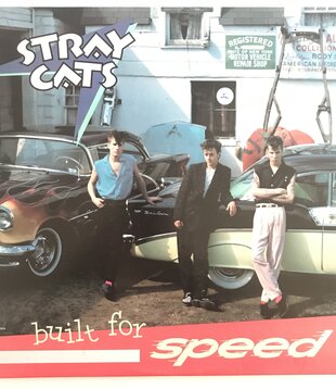 Stray Cats - Built For Speed - ST 17070 - Vinyl LP (USED)