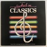 Louis Clark, Royal Philharmonic Orchestra - Hooked On Classics - Vinyl LP (USED)