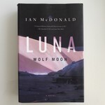Ian McDonald - Luna: Wolf Moon - Hardback (USED)