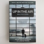 Walter Kirn - Up In The Air - Paperback (USED)