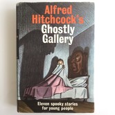 Various - Alfred Hitchcock’s Ghostly Gallery: 11 Spooky Stories For Young People - Hardback (USED)
