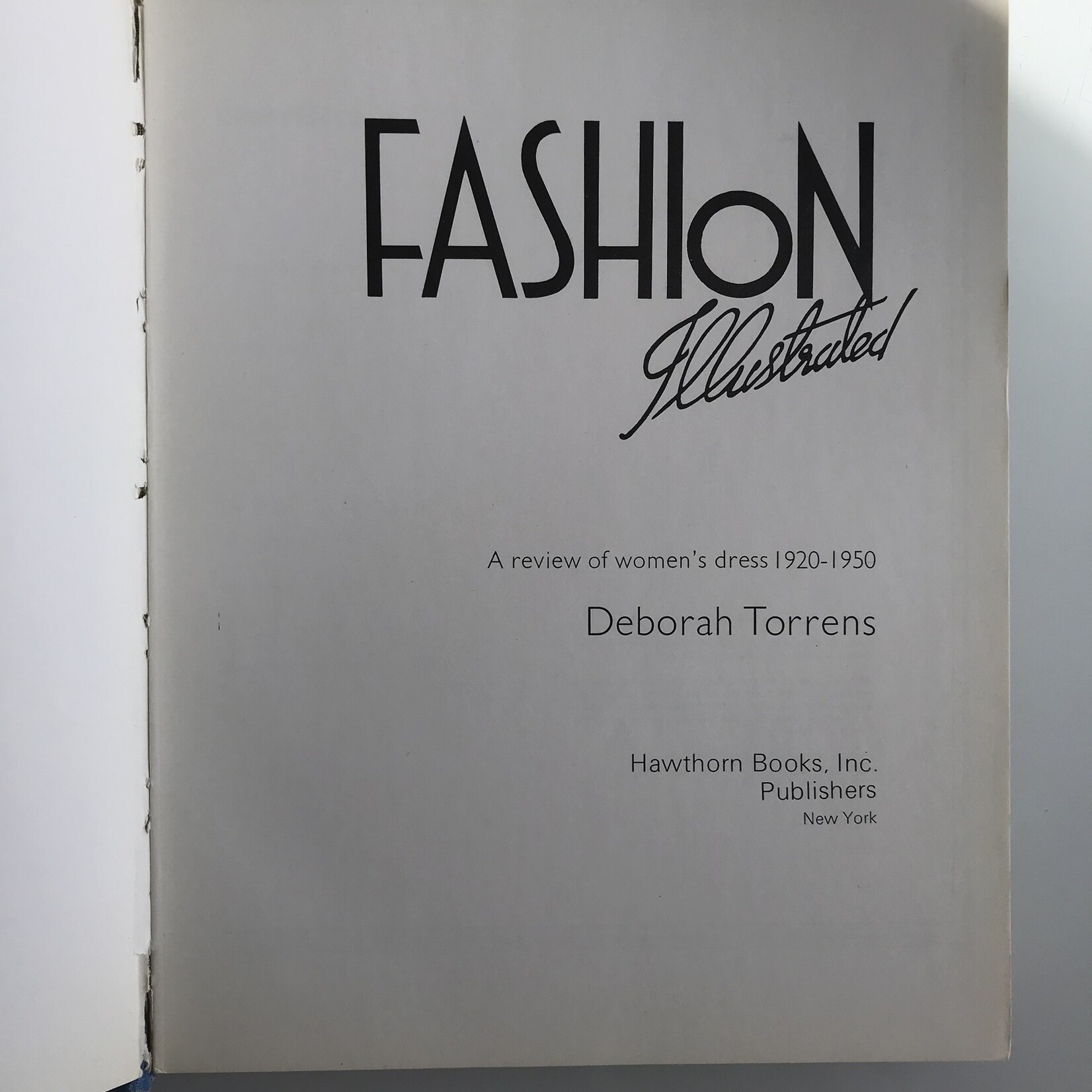Deborah Torrens - Fashion Illustrated 1920-1950 - Hardback (USED)