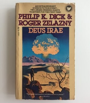 Philip K. Dick, Roger Zelazny - Deus Irae - Paperback (USED)