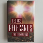 George Pelecanos - The Turnaround - Hardback (USED - VG)