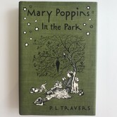 P.L. Travers - Mary Poppins In The Park - Hardback (USED - LN)