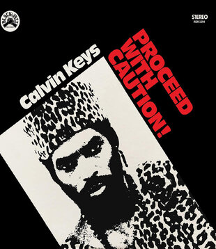 Calvin Keys - Proceed with Caution (REMASTERED) - Vinyl LP (NEW)