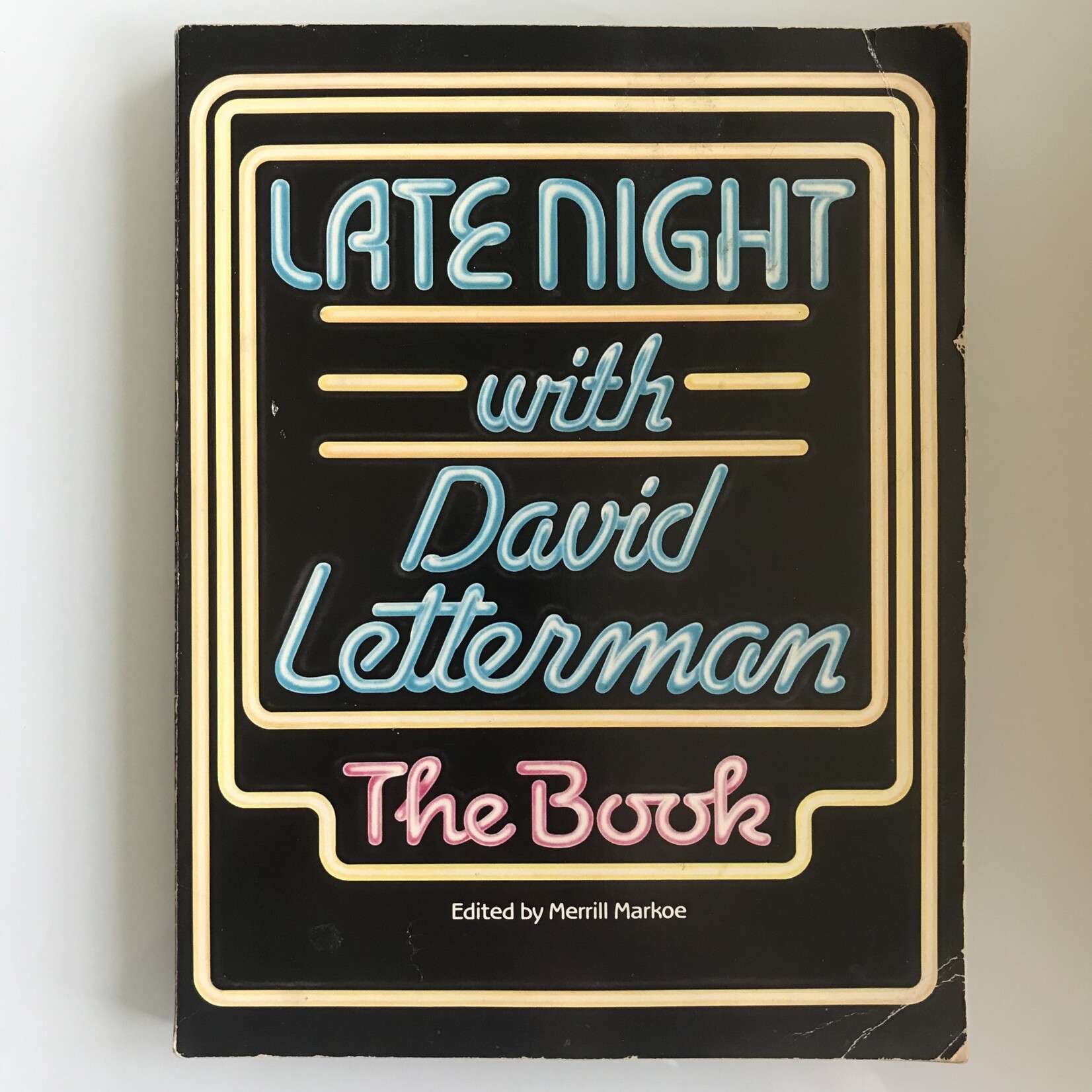 Merrill Markoe (Editor) - Late Night With David Letterman: The Book - Paperback (USED)