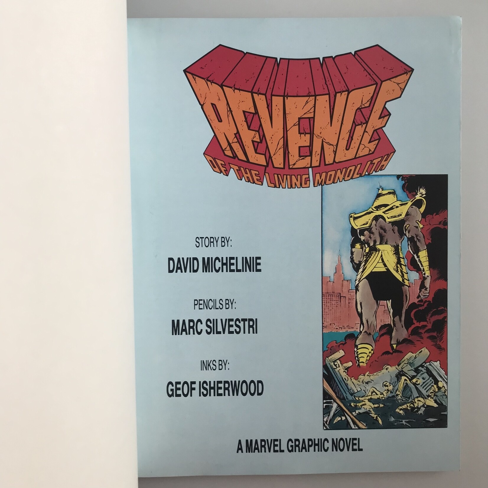 Marvel Graphic Novel: Revenge of the Living Monolith - Vol. 1 #17 1985 - Paperback