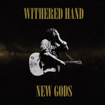 Withered Hand - New Gods - Vinyl LP (NEW)