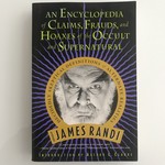 James Randi - An Encyclopedia Of Claims, Frauds, and Hoaxes Of The Occult And Supernatural - Paperback (USED)