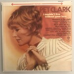 Petula Clark - I Couldn’t Live Without Your Love - Vinyl LP (USED)