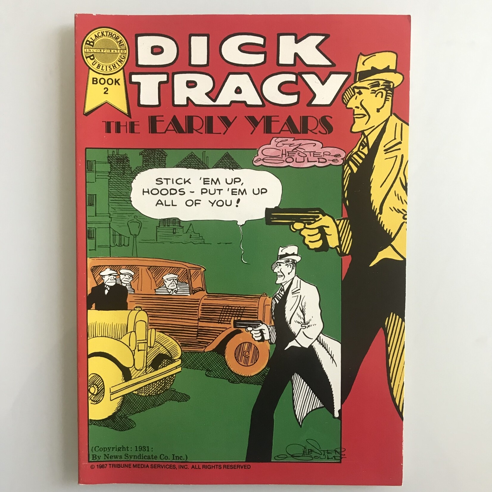 Dick Tracy: The Early Years - Book 02 October 1987 - Comic Book