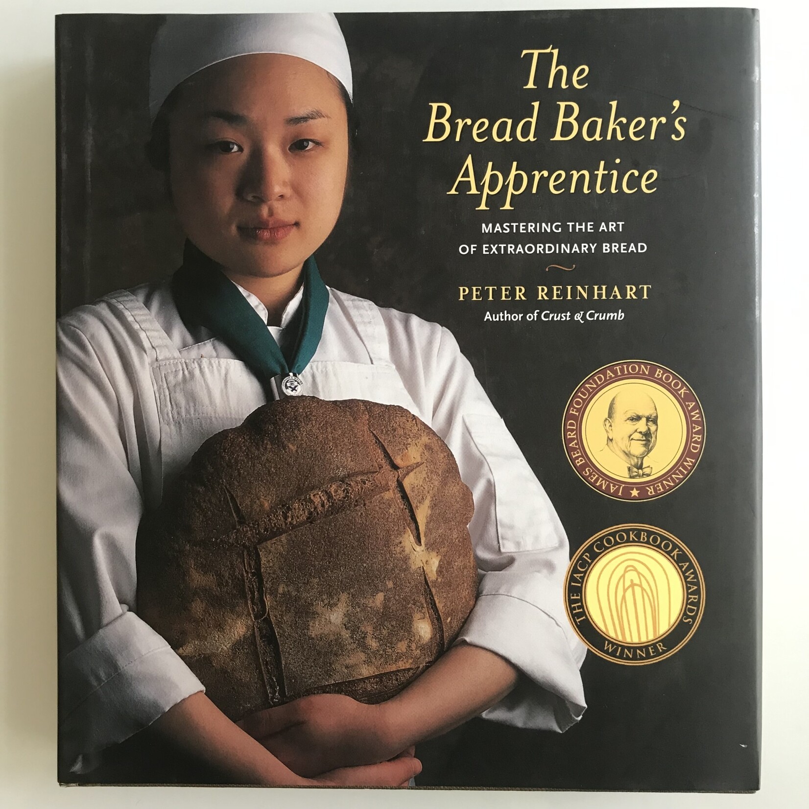 Peter Reinhart - The Bread Baker’s Apprentice - Hardback (USED)