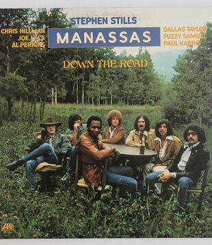 Stephen Stills & Manassas - Down The Road - Vinyl LP (USED)