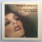 Paula Lockheart - It Ain’t The End Of The World - Vinyl LP (USED)
