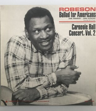 Paul Robeson - Sings Ballad For Americans & Carnegie Hall Concert, Vol. 2 - Vinyl LP (USED)