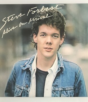 Steve Forbert - Alive On Arrival - Vinyl LP (USED)