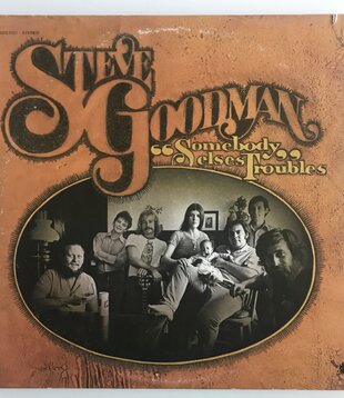Steve Goodman - Somebody Else's Troubles - Vinyl LP (USED)