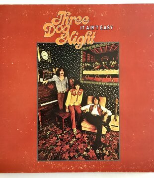 Three Dog Night - It Ain’t Easy - Vinyl LP (USED)