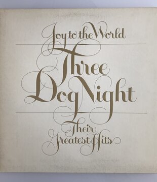 Three Dog Night - Joy To The World: Their Greatest Hits - Vinyl LP (USED)