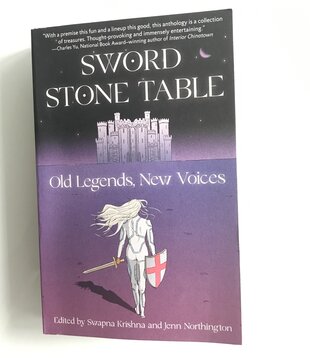 Swapna Krishna, Jenn Northington (editors) - Sword Stone Table: Old Legends, New Voices - Paperback (USED)