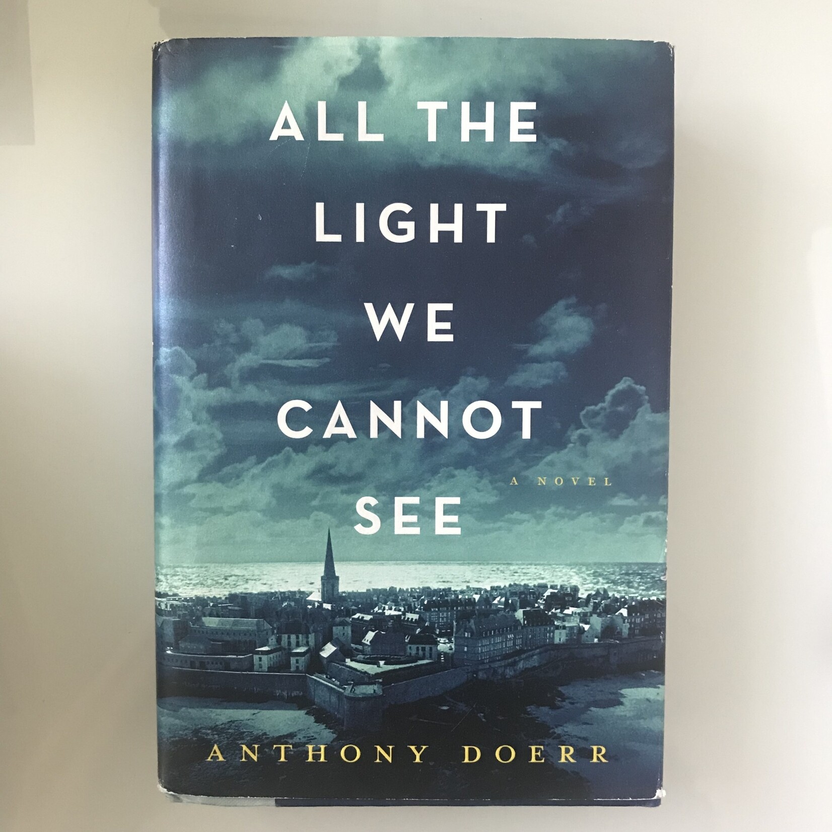 Anthony Doerr - All The Light We Cannot See - Hardback (USED)